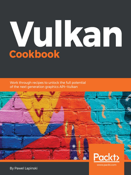 Title details for Vulkan Cookbook by Pawel Lapinski - Available